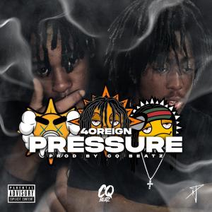 ดาวน์โหลดและฟังเพลง Pressure (Explicit) พร้อมเนื้อเพลงจาก Cqbeatz