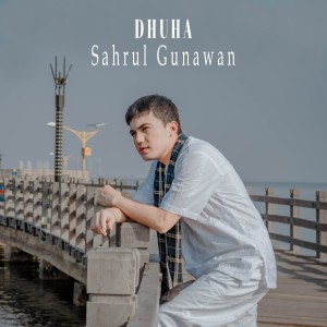 Sahrul Gunawan的專輯Dhuha