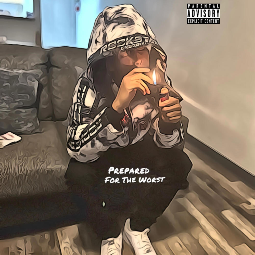 Prepared For the Worst (Explicit)