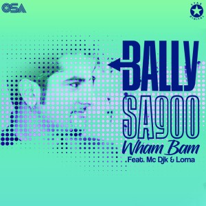 收聽Bally Sagoo的Wham Bam歌詞歌曲