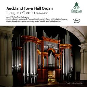 John Wells的專輯The Inaugural Concert Auckland Town Hall Organ 2010