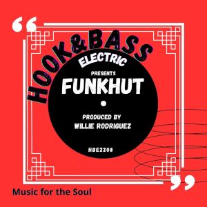 收听Willie Rodriguez的FunkHut歌词歌曲
