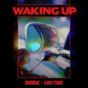 收聽Grumbae的Waking Up歌詞歌曲