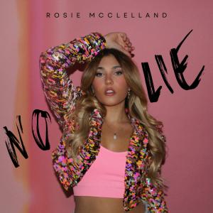 Rosie McClelland的專輯No Lie EP