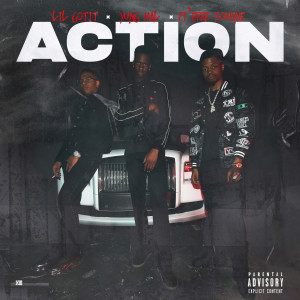 Action (feat. Lil Gotit) (Explicit)