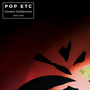 อัลบัม Covers Collection ศิลปิน POP ETC