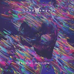 收聽They Invade的Crystal Hollow歌詞歌曲