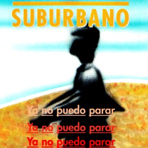 Listen to Destino Incierto song with lyrics from Suburbano
