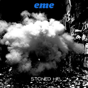 Album Stoned Hip (Explicit) from EME