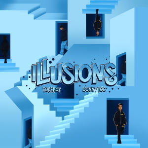 Tokeboy的專輯Illusions (feat. Donny Loc) (Explicit)