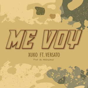Xuko的專輯Me Voy
