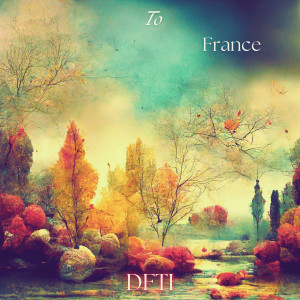Album To France from _DFTI_