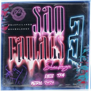 Album Sao Fai Laks 3 oleh Shenlongz