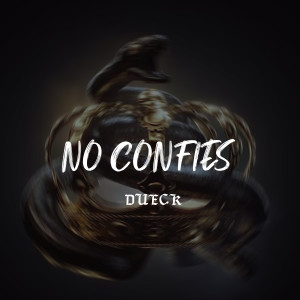 Album No Confies from Dueck