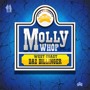 Album Molly Whop oleh Daz Dillinger