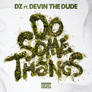 อัลบัม Do Some Thangs (Explicit) ศิลปิน DZ