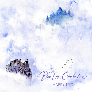收聽DenDer Orchestra的Happy End歌詞歌曲