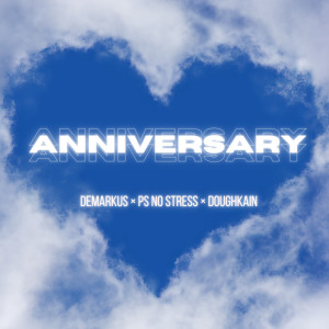 Album Anniversary oleh Demarkus
