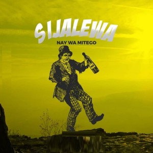 Listen to Sijalewa song with lyrics from Nay Wa Mitego