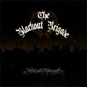 ดาวน์โหลดและฟังเพลง On Our Own พร้อมเนื้อเพลงจาก The Blackout Brigade