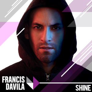 Francis Davila的專輯Shine