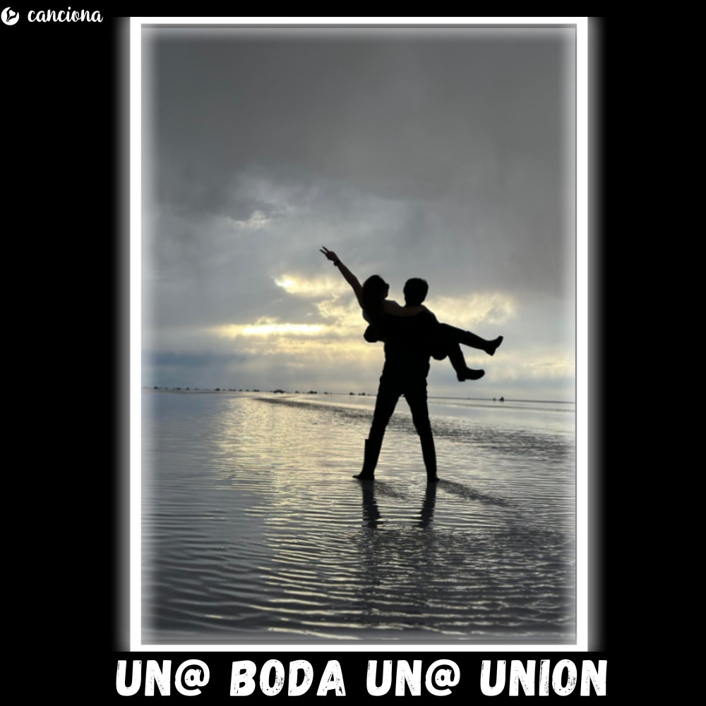 UN@ BODA UN@ UNION