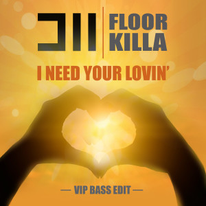 Dynamix II的專輯I Need Your Lovin (VIP Bass Edit)