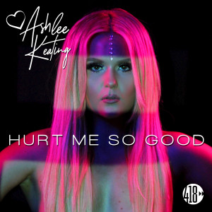 ดาวน์โหลดและฟังเพลง Hurt Me so Good (Country Club Martini Crew Bass Mix Radio Edit) พร้อมเนื้อเพลงจาก Ashlee Keating