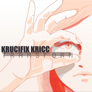 ดาวน์โหลดและฟังเพลง Can You Be My (Feat. B-Soap+Kjun+Tyra) พร้อมเนื้อเพลงจาก Krucifix Kricc