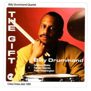 อัลบัม The Gift ศิลปิน Billy Drummond Quartet
