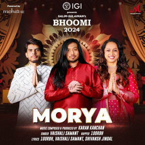 Karan Kanchan的專輯Morya (From "Bhoomi 2024")