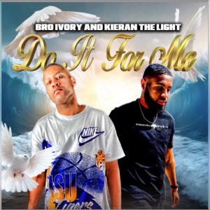 อัลบัม DO IT FOR ME (feat. Kieran The Light) ศิลปิน Bro Ivory