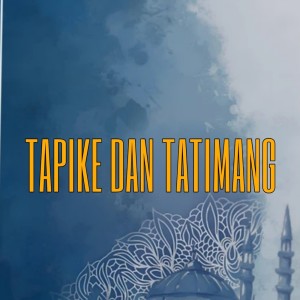 Al Asyraf的專輯TAPIKE DAN TATIMANG