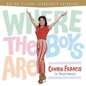 Connie Francis的專輯Where The Boys Are: Connie Francis In Hollywood