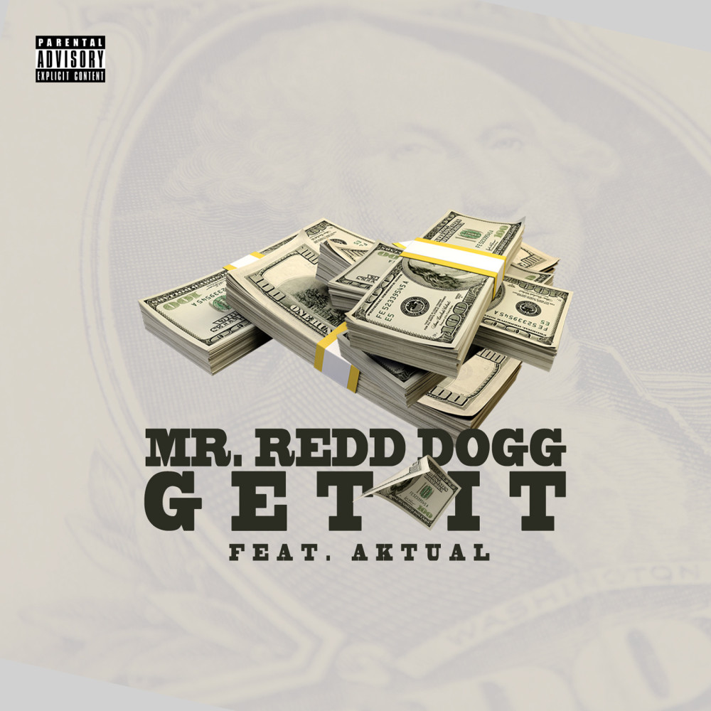 Get It (feat. Aktual) (Explicit)