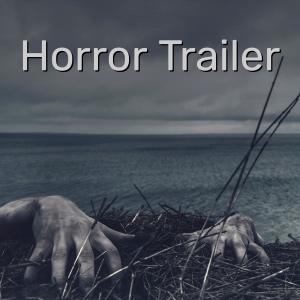 收聽Andi Hrytsyk的Horror Trailer歌詞歌曲