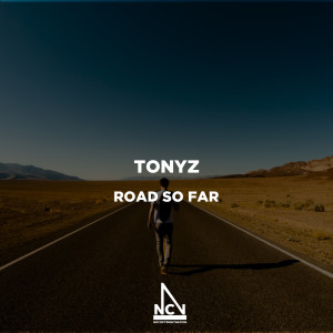 收听TonyZ的Road so Far歌词歌曲