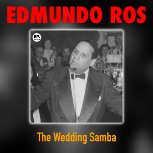 收聽Edmundo Ros & His Orchestra的Tico Tico (Remastered)歌詞歌曲