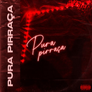 Album Pura Pirraça oleh Barbz