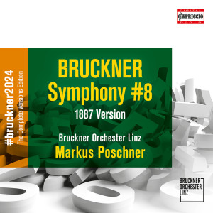 Bruckner Orchester Linz的專輯Bruckner: Symphony No. 8 in C Minor, WAB 108 (1887 Version)