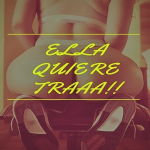 Album Ella Quiere traaa!! (feat. Brn, Fabian) from 