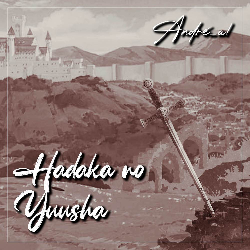Hadaka no Yuusha (From "Ranking of Kings") (Spanish Version)