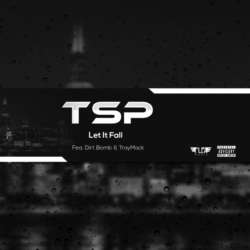 Let It Fall (feat. Dirt Bomb & TrayMack) (Explicit)
