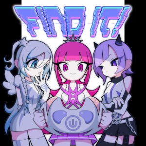 收听東京電脳的Find it! (feat. hirihiri, 叶ヒカリ (CV:ぁぃぁぃ), ねねるねる (CV:苺りなはむ) & 八波零音 (CV:yAmmy)) [Instrumental]歌词歌曲