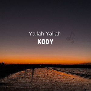 Listen to Yallah Yallah song with lyrics from Kody