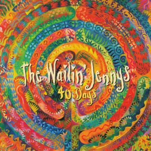 40 Days dari The Wailin' Jennys
