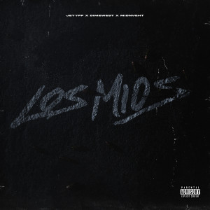 Album Los Mios (Explicit) oleh DimeWest