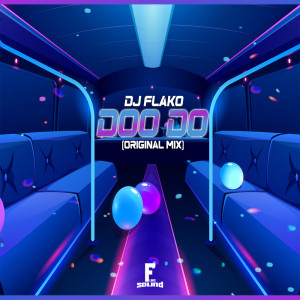 Listen to DOO DO song with lyrics from DJ FLAKO