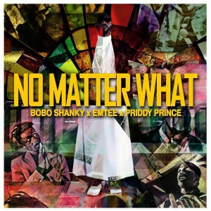 Listen to No Matter What song with lyrics from Bobo Shanky