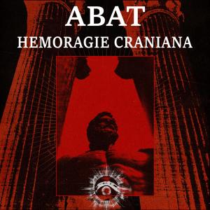 Abat的專輯HEMORAGIE CRANIANA